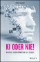 Rafael Bujotzek: KI oder nie!, Buch