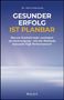 "GESUNDER ERFOLG IST PLANBAR" steht zentral in großen Buchstaben. Der Hintergrund ist ein sanftes Farbverlauf von blau nach weiß., Buch