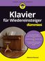 Mélanie Renaud: Klavier für Wiedereinsteiger für Dummies, Buch, Buch