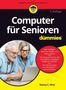 Nancy C. Muir: Computer für Senioren für Dummies, Buch, Buch