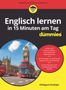 Hildegard Rudolph: Englisch lernen in 15 Minuten am Tag für Dummies, Buch