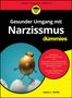 Laura L. Smith: Gesunder Umgang mit Narzissmus für Dummies, Buch
