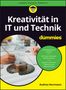 Andrea Herrmann: Kreativität in IT und Technik für Dummies, Buch