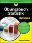 Deborah J. Rumsey: Übungsbuch Statistik für Dummies, Buch