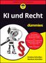 Kristina Schreiber: KI und Recht für Dummies, Buch
