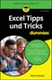 Rainer W. Schwabe: Excel Tipps und Tricks für Dummies, Buch