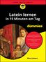 Titel: "Latein lernen in 15 Minuten am Tag". Autor: Rita Linhart. Illustration: Antike Figuren lesen ein Dokument., Buch