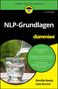 NLP-Grundlagen für Dummies, 2. Auflage, Texte: "Eigene Sichtweisen verändern" und mehr. Foto: Wasser wird ins Glas gegossen., Buch