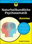 "Naturheilkundliche Psychosomatik für Dummies" in Weiß auf Schwarz. Grafik: Köpfe mit Linien. "Rudolf Theelen" unten., Buch