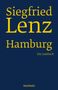 Siegfried Lenz: Siegfried Lenz. Hamburg., Buch