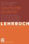 Lingelbach Gabriele: Geschichte studieren, Buch