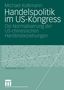 Michael Kolkmann: Handelspolitik im US-Kongress, Buch