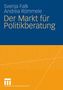 Andrea Römmele: Der Markt für Politikberatung, Buch