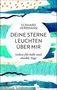 „Deine Sterne leuchten über mir“ von Eckhard Herrmann, Gebete für helle und dunkle Tage. Farbenfrohe abstrakte Illustration., Buch