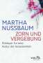 Martha Nussbaum: Zorn und Vergebung, Buch