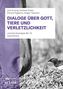 "Dialoge über Gott, Tiere und Verletzlichkeit" steht auf einem Buchcover. Ein Pferd und ein Vogel sind abgebildet., Buch