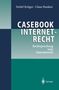 Claas Hanken: Casebook Internetrecht, Buch