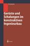 Wolf Jeromin: Gerüste und Schalungen im konstruktiven Ingenieurbau, Buch