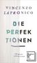 Vincenzo Latronico: Die Perfektionen, Buch