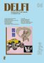 „DELFI – Magazin für neue Literatur“, Autorenliste, Illustration: Bodybuilderin, Monstertruck, Engelsfigur., Buch