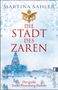 Martina Sahler: Die Stadt des Zaren, Buch, Buch