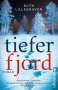 Ruth Lillegraven: Tiefer Fjord, Buch