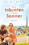 Heidi Rehn: Wir träumten vom Sommer, Buch