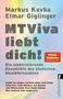 Markus Kavka: MTViva liebt dich!, Buch