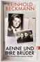 Reinhold Beckmann: Aenne und ihre Brüder, Buch