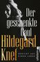 Hildegard Knef: Der geschenkte Gaul, Buch