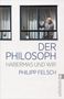 Philipp Felsch: Der Philosoph, Buch