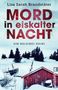 Lisa Sarah Brandstäter: Mord in eiskalter Nacht, Buch