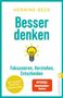 Text: "Henning Beck: Besser denken. Fokussieren, Verstehen, Entscheiden." Illustration: Glühbirne, Logos: Spiegel, Ullstein., Buch