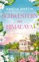 „Schwestern des Himalaya“. Im Hintergrund Palmen, Berge, ein Pavillon und Wasser, umrahmt von weißen Blüten., Buch