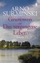 Arno Surminski: Grunowen, Buch