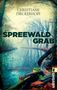 Christiane Dieckerhoff: Spreewaldgrab, Buch