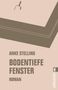 Anke Stelling: Bodentiefe Fenster, Buch