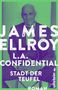 James Ellroy: L.A. Confidential, Buch