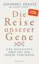 Johannes Krause: Die Reise unserer Gene, Buch