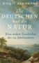 Birgit Aschmann: Die Deutschen und die Natur, Buch