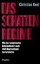 Christian Neef: Das Schattenregime, Buch