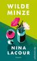 Nina Lacour: Wilde Minze, Buch