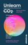 Unlearn CO2, Buch