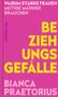 Bianca Praetorius: Beziehungsgefälle, Buch, Buch