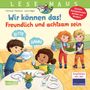 Christian Tielmann: LESEMAUS 128: Wir können das! Freundlich und achtsam sein, Buch