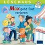 "Max geht fast verloren". Eine Illustration mit mehreren fröhlichen Kindern und Erwachsenen vor einem Süßigkeitenstand., Buch