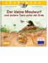 Friederun Reichenstetter: LESEMAUS 178: Der kleine Maulwurf und andere Tiere unter der Erde, Buch