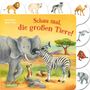 Anni Demel: Schau mal, die großen Tiere!, Buch