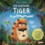 "Der achtsame Tiger - So ein Kuddelmuddel" mit einem verwirrten Tiger inmitten von Dschungelpflanzen, ein bunter Vogel dabei., Buch