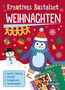 Anton Poitier: Bastelset für Kinder: Kreatives Bastelset: Weihnachten 2025, Buch